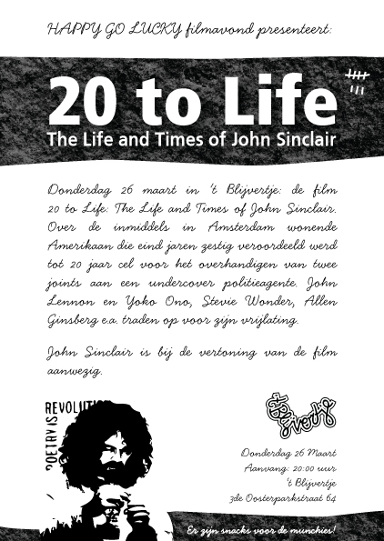 "20 to life" The life and Times of John Sinclair "20 to life" The life and Times of John Sinclair